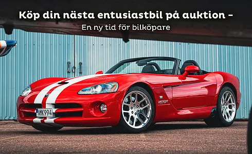 Köp din nästa entusiastbil på auktion - En ny tid för bilköpare