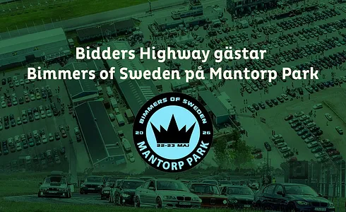 Bimmers of Sweden 2026 - Nu tar vi auktionerna till Mantorp