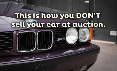 How to NOT sell your car at auction